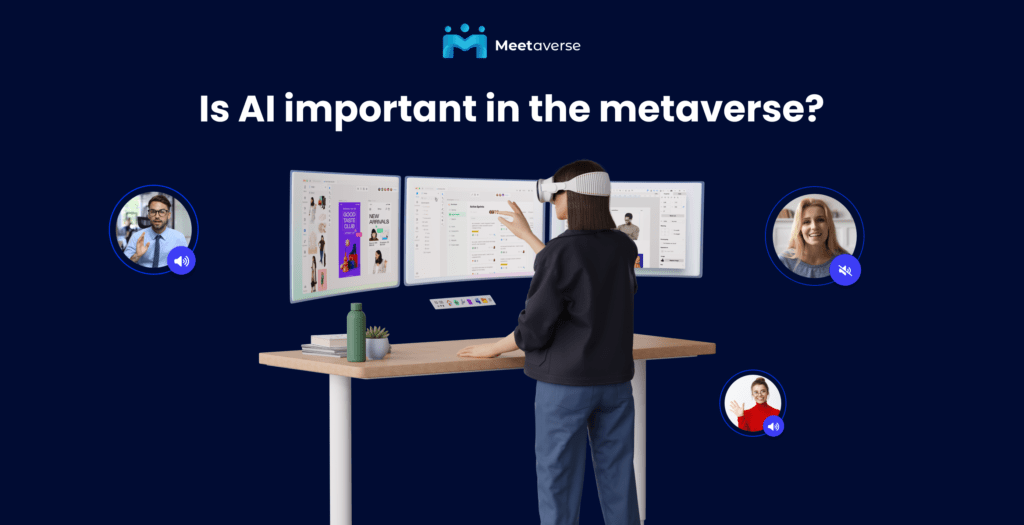 Is AI important in the metaverse?